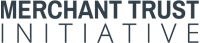 Merchant Trust Initiative